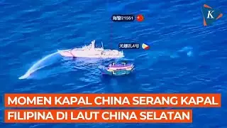 China Serang Kapal Filipina di LCS, Konflik Kembali Berkobar