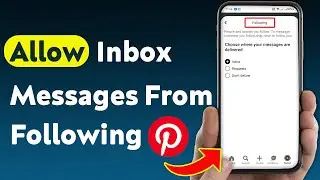 How To Allow Inbox Messages From Following On Pinterest (Updated)