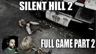 Silent Hill 2 Remake FULL GAME | Part 2