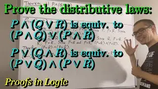 Prove the distributive laws of logic: P∧(Q∨R) iff (P∧Q)∨(P∨R) and P∧(Q∨R) iff (P∧Q)∨(P∨R)