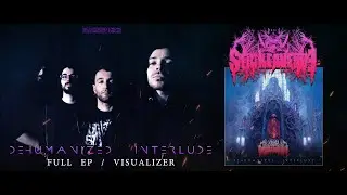 STRIKE AVENUE - Dehumanized Interlude (full Ep / visualizer)