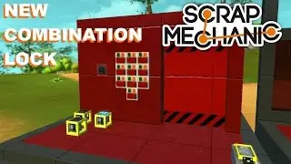 Logic Gate Update | Combination Lock Tutorial | Scrap Mechanic