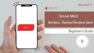 Dotnet Maui  Borders , Dashed Borders in Xaml