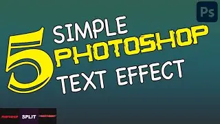 Photoshop Tutorial: 5 Simple Text Effects for Beginners (Part 2)