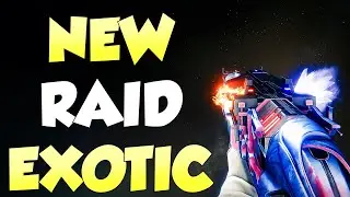 NEW RAID EXOTIC 