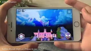 Game Test Roblox Royale High on iPhone 6s ios 15 7 3
