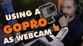 How to use a GoPro as a stream camera