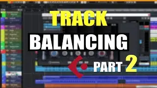 Track Balancing In Cubase | Session 2 | In Hindi 🔥 