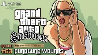 GTA San Andreas TDE ★ Mission #63: Puncture Wounds [Walkthrough]