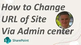 How to Change SharePoint Site URL via Admin Center ?
