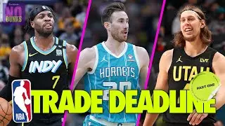 NBA Trade Deadline Pt. 1 | Buddy Hield, Kelly Olynyk, Gordon Hayward & Yesterday's Minor Deals
