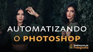 COMO TRABALHAR COM LOTES DE FOTOS NO PHOTOSHOP