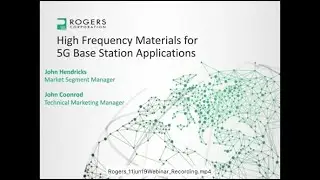 High Frequency Materials for 5G Base Station Applications