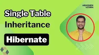 Single Table Inheritance | Hibernate in Java | Hibernate #15 | 