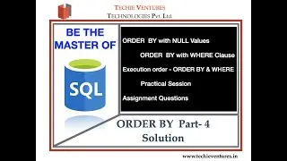 SQL-Order By-Part -4 | Solution | NULL Clause | WHERE Clause | Interview Questions | Practical