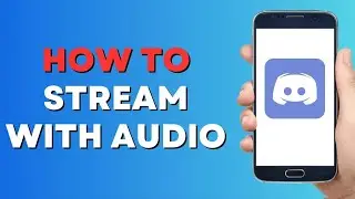 How To Fix Screen Share Audio Not Working Discord! (Stream On Discord With Sound)