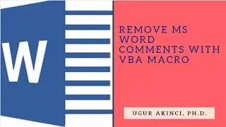 How to Remove All MS Word Comments with a VBA Macro