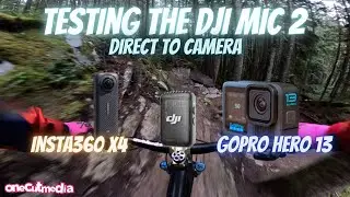 Testing the DJI Mic 2 with the GoPro 13 and the Insta360 X4
