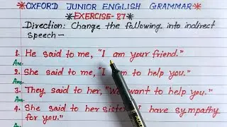 change the following into indirect speech | oxford junior english grammar exercise 87