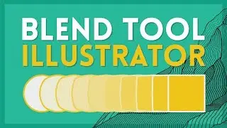 The Blend Tool | Illustrator Tutorial