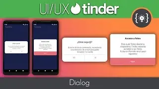 Tinder UI/UX - Cuadros de diálogo - Android Studio