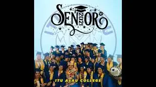 ITU ASAU COLLEGE OFFICIAL MUSIC BY  @VIKEI FUIONO_ 2017 & 2021_