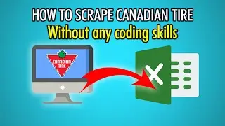 How to Scrape Canadian Tire Products