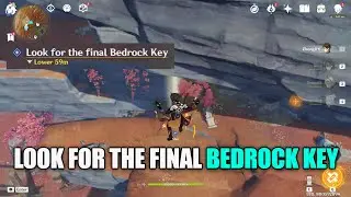 Look for the final bedrock key | Surreptitious Seven Star Seal Sundering | Genshin Impact
