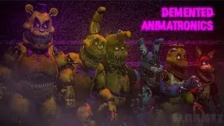 Demented Animatronics Sing The FNAF Song