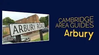 Anglia Ruskin University - Cambridge area guide: Arbury