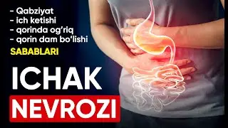 ICHAK NEVROZI SABABLARI...