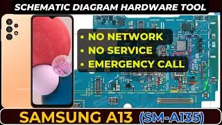 Samsung A13 SM-A135 No Network & No Service problem solution | Schematic Diagram | DMR SOLUTION