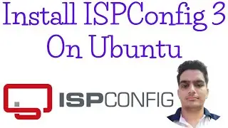 How to Install ISPConfig 3 on Ubuntu | ISPConfig 3 Automated installation On Debian and Ubuntu