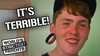 Teen's Appearance Shocks Parents | World's Strictest Parents