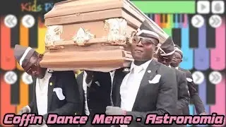 Coffin Dance Meme Song - Astronomia (Phone Kids Piano Cover)