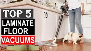 Best Laminate Floor Vacuums of 2024 - Top 5 Laminate Floor Vacuums  You Can Buy {Reviews }