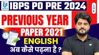 IBPS PO Pre 2024 | IBPS PO Pre 2021 Complete Paper Discussion | By Vishal Sir