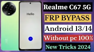 Realme C67 5G || FRP BYPASS || Android 13 New Method | Realme (RMX3782) Google account remove