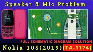 Nokia 105 2019 TA-1174 Speaker / Buzzer / Ringer and Mic problem solution with Schematic Diagram