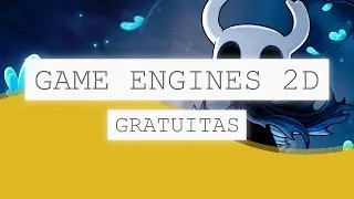 4 melhores GAME ENGINES 2D GRATUITAS!!