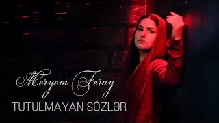 Meryem Feray - Tutulmayan Sozler 2023 (Official Music Video)