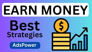 Best  Strategies To EARN With AdsTerra and Adspower Tutorial