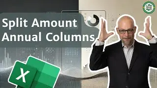 Excel How To Split Amounts into Annual Columns