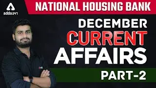 NHB Assistant Manager | GA | DECEMBER 2021 PART 2 CURRENT AFFAIRS