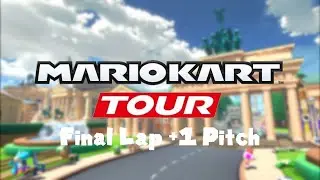 Berlin Byways (Final Lap +1 Pitch) - Mario Kart Tour