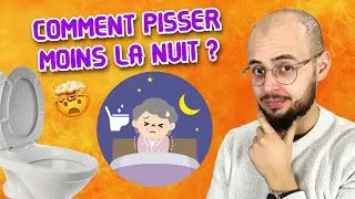 7 Astuces pour URINER MOINS la nuit !
