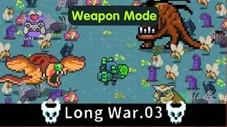 Project Clean Earth - Long War Level 3 - Weapon Defense
