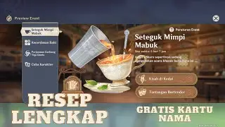 Resep Lengkap Seteguk Mimpi Mabuk Genshin Impact || REMAIN OVER NIGHT