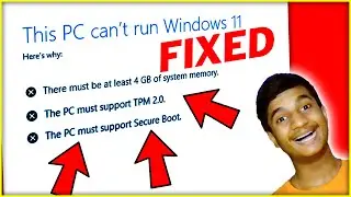 This PC Can't Run Windows 11 | Windows 11 Installation Error Fixed (2021)