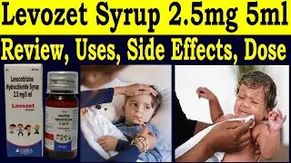 Levocetirizine Hydrochloride Syrup Uses in Hindi - Review Levocet syrup Uses - Side Effects, Dosage